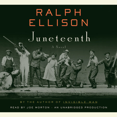 Juneteenth (Revised) by Ralph Ellison