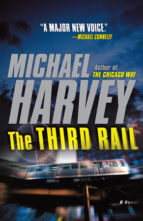 The Third Rail by Michael Harvey