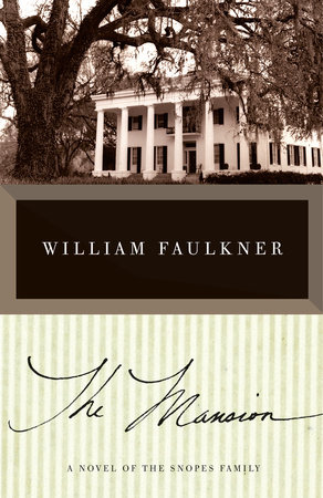 The Mansion by William Faulkner