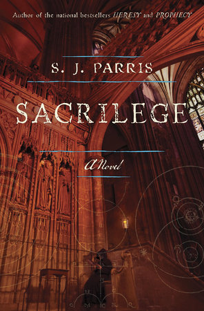 Sacrilege by S.J. Parris