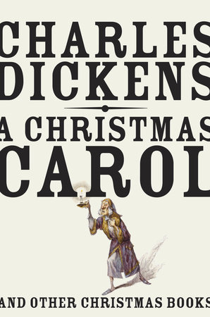 A Christmas Carol by Charles Dickens