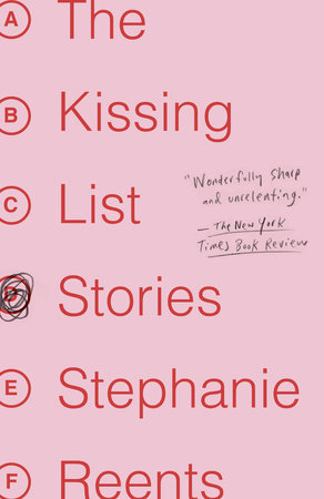 The Kissing List by Stephanie Reents