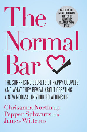 The Normal Bar by Chrisanna Northrup, Pepper Schwartz and James Witte