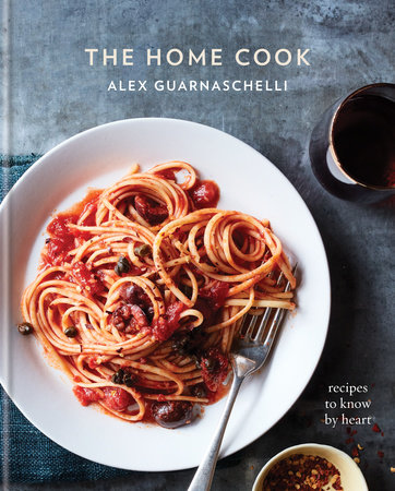 The Home Cook by Alex Guarnaschelli
