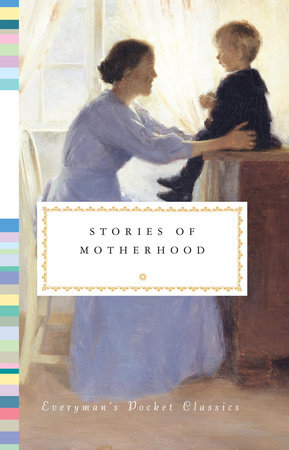 Stories of Motherhood by 