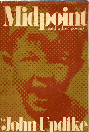 Midpoint and Other Poems by John Updike