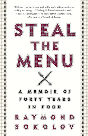 Steal the Menu by Raymond Sokolov