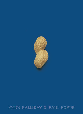 Peanut by Ayun Halliday
