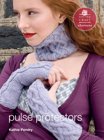 Pulse Protectors by Kathy Pendry