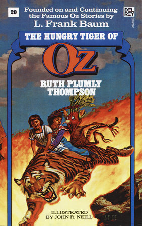 Hungry Tiger of Oz (The Wonderful Oz Books, #20) by Ruth Plumly Thompson