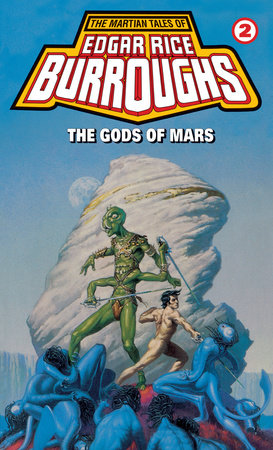 Gods of Mars by Edgar Rice Burroughs