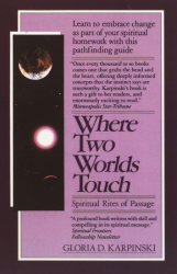 Where Two Worlds Touch: Spiritual Rites of Passage