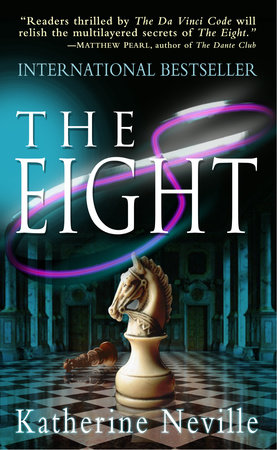The Eight by Katherine Neville