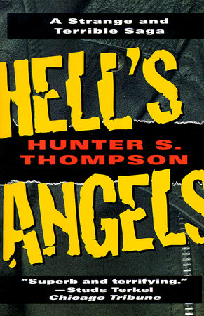 Hell's Angels by Hunter S. Thompson