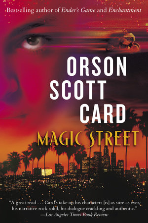 Magic Street by Orson Scott Card