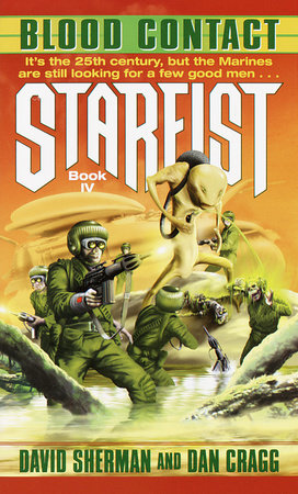 Starfist: Blood Contact by David Sherman and Dan Cragg