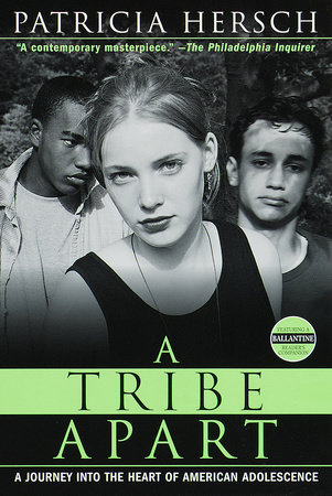 A Tribe Apart by Patricia Hersch