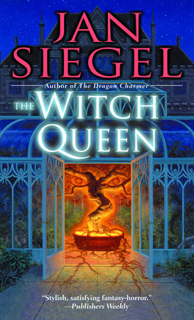 The Witch Queen by Jan Siegel