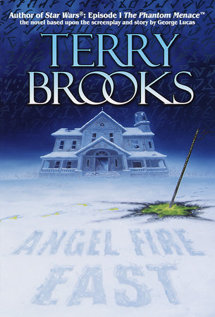 Angel Fire East by Terry Brooks