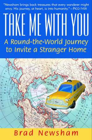 Take Me With You by Brad Newsham