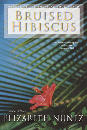 Bruised Hibiscus by Elizabeth Nunez