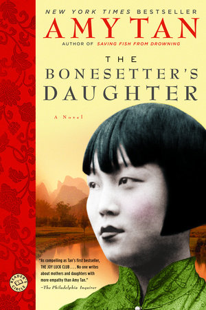 The Bonesetter's Daughter by Amy Tan