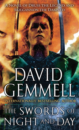 The Swords of Night and Day by David Gemmell