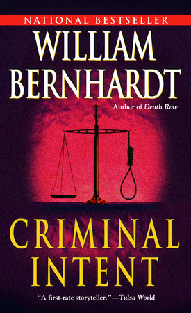 Criminal Intent by William Bernhardt