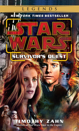 Survivor's Quest: Star Wars Legends by Timothy Zahn