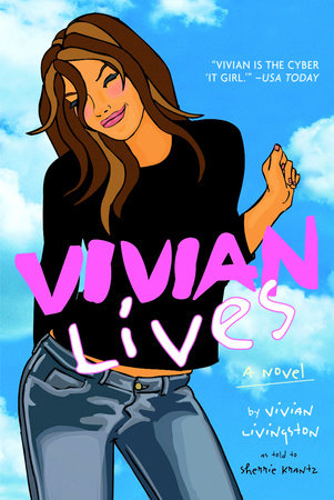 Vivian Lives by Sherrie Krantz