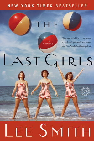 The Last Girls by Lee Smith