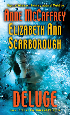 Deluge by Anne McCaffrey      Elizabeth Ann Scarborough