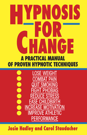 Hypnosis for Change by Josie Hadley