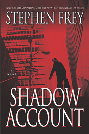 Shadow Account by Stephen Frey