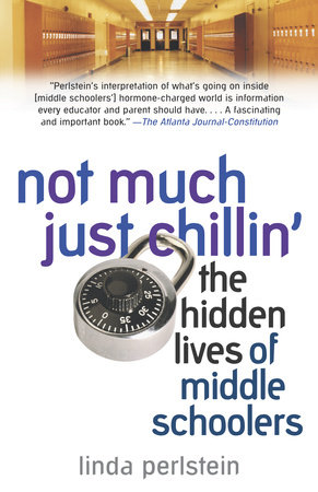 Not Much Just Chillin' by Linda Perlstein
