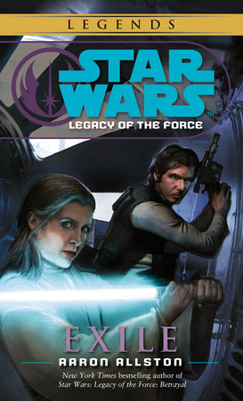 Exile: Star Wars Legends (Legacy of the Force) by Aaron Allston