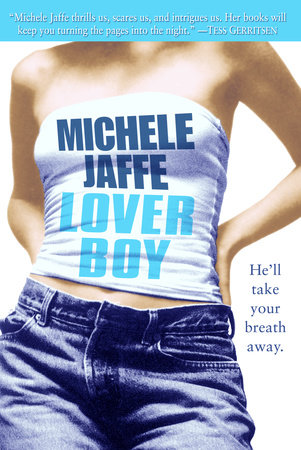 Loverboy by Michele Jaffe