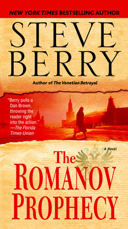 The Romanov Prophecy by Steve Berry