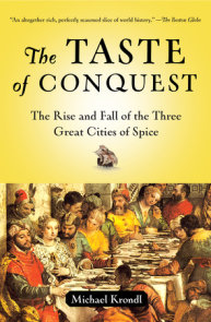 The Taste of Conquest