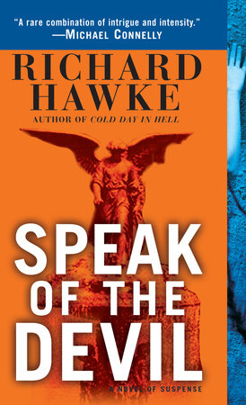 Speak of the Devil by Richard Hawke