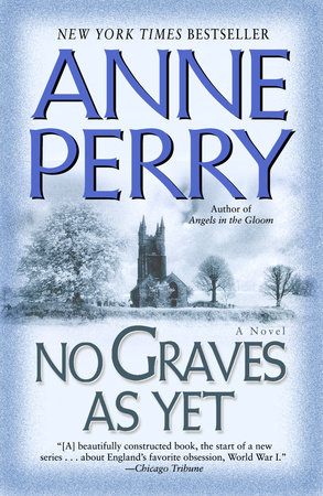 No Graves As Yet by Anne Perry