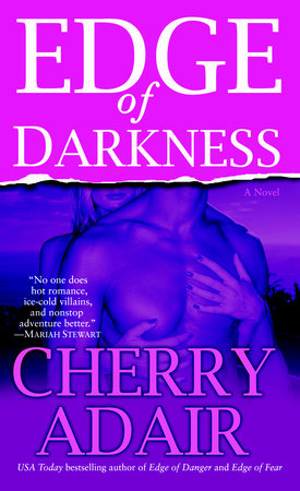 Edge of Darkness by Cherry Adair