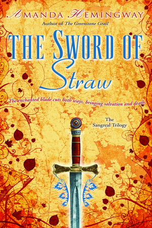 The Sword of Straw by Amanda Hemingway