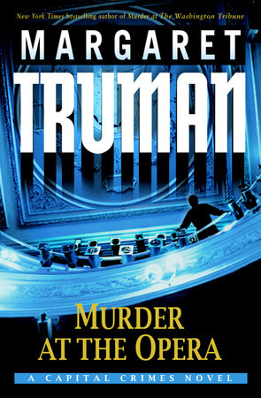 Murder at the Opera by Margaret Truman