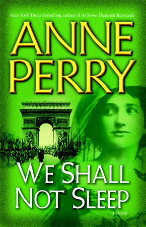 We Shall Not Sleep by Anne Perry
