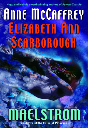 Maelstrom by Anne McCaffrey and Elizabeth Ann Scarborough