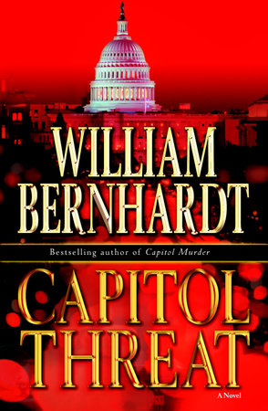 Capitol Threat by William Bernhardt