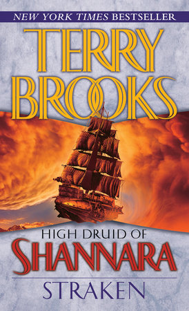 High Druid of Shannara: Straken by Terry Brooks