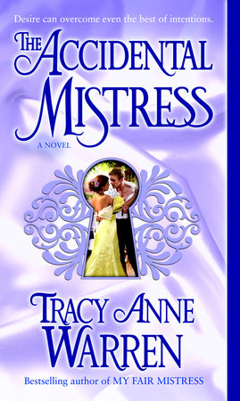 The Accidental Mistress by Tracy Anne Warren
