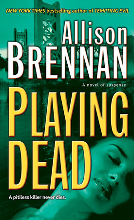 Playing Dead by Allison Brennan